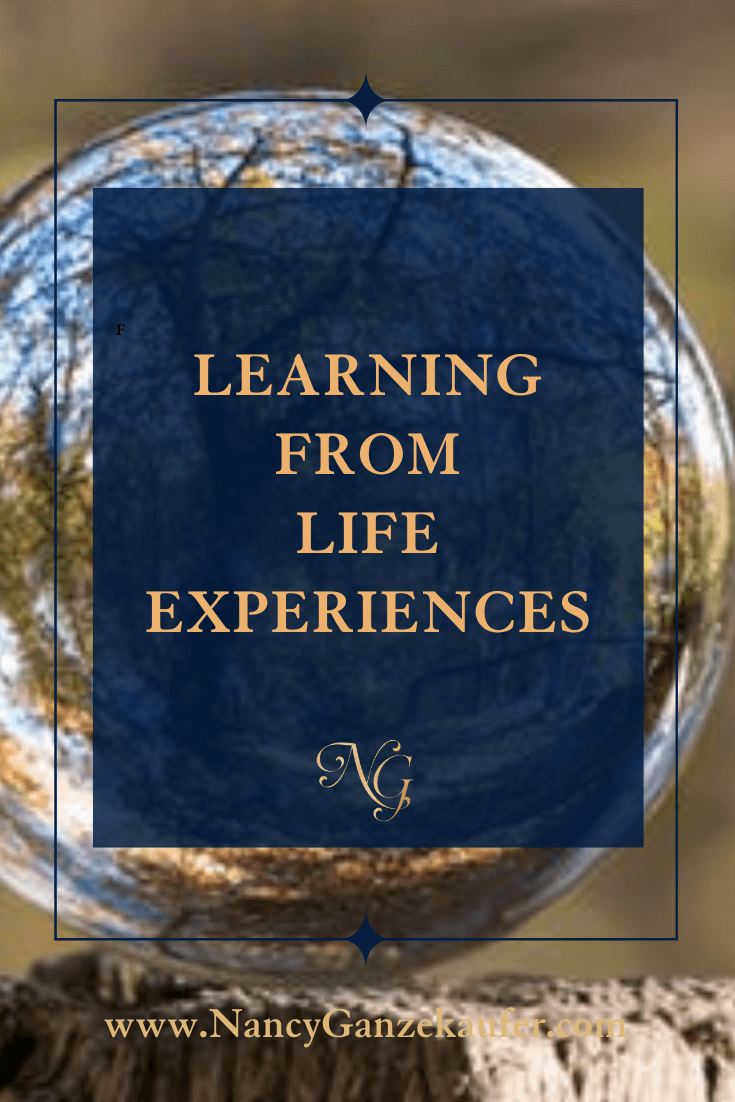 Learning from life experiences are valuable lessons for personal growth.