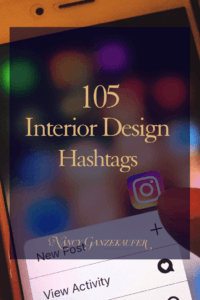 The best interior design hashtags for instagram and other social media marketing to grow your interior design business right here. #BusinessCoachNancy #businesscoachforinteriordesigners #interiordesignbusiness #interiordesignbusinessblog #interiordesignbusinesscoach #interiordesignerbusinesscoach #businesscoachinteriordesign #interiordesignerbusinessblog