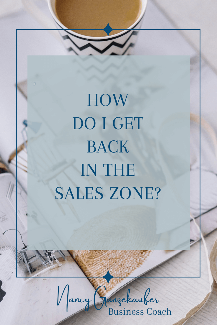 How do I get back into the sales zone in my interior design business.