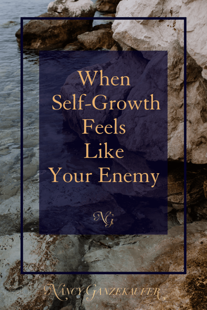 When self-growth feels like your enemy remember it’s an area of personal growth being challenged.