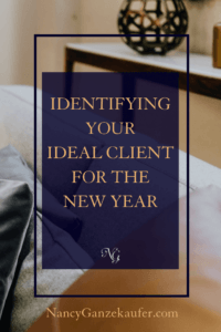 Identifying your ideal client for the New Year with a few really simple techniques to get you started from an interior design business coach .