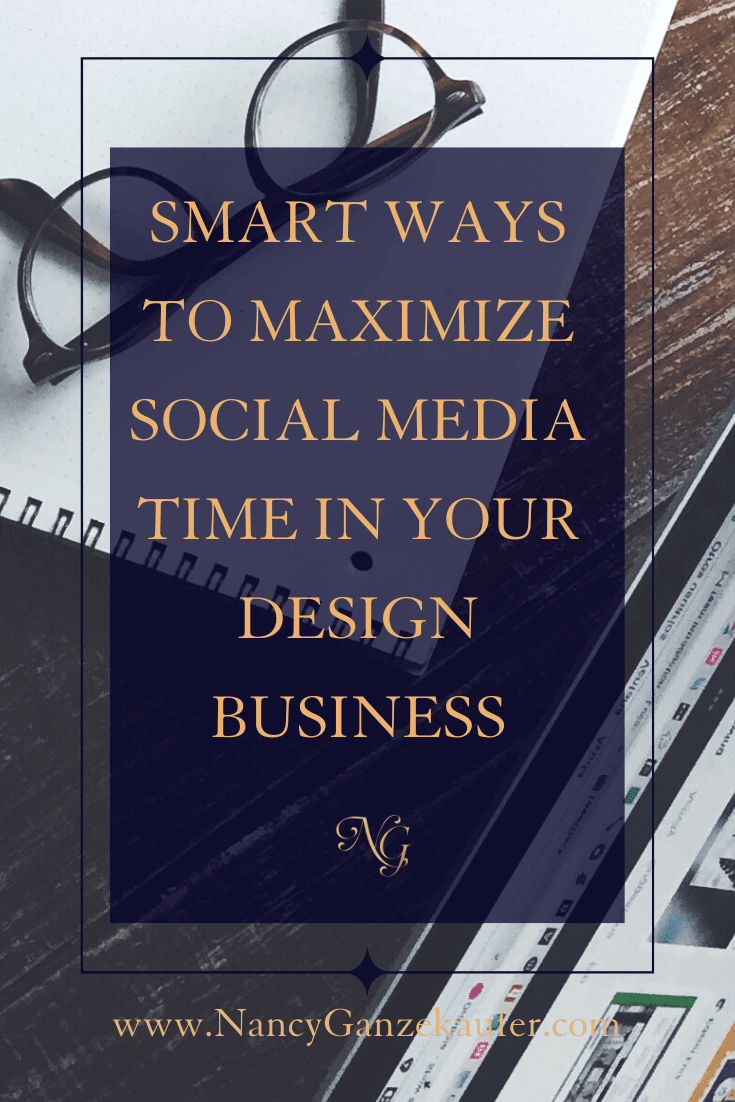 Smart ways to maximize your social media time in your interior design business with a marketing strategy plan.