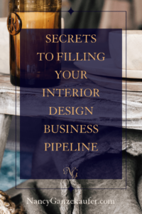 Filling your interior design business pipeline starts by taking action every day reaching out to your followers.