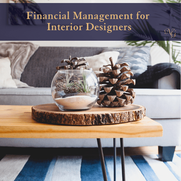 Financial Management for Interior Designers