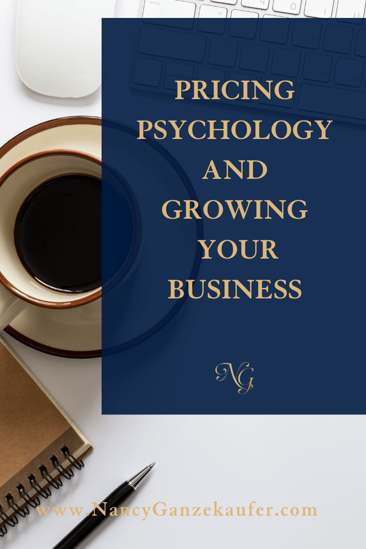 Pricing psychology tips and growing your business.