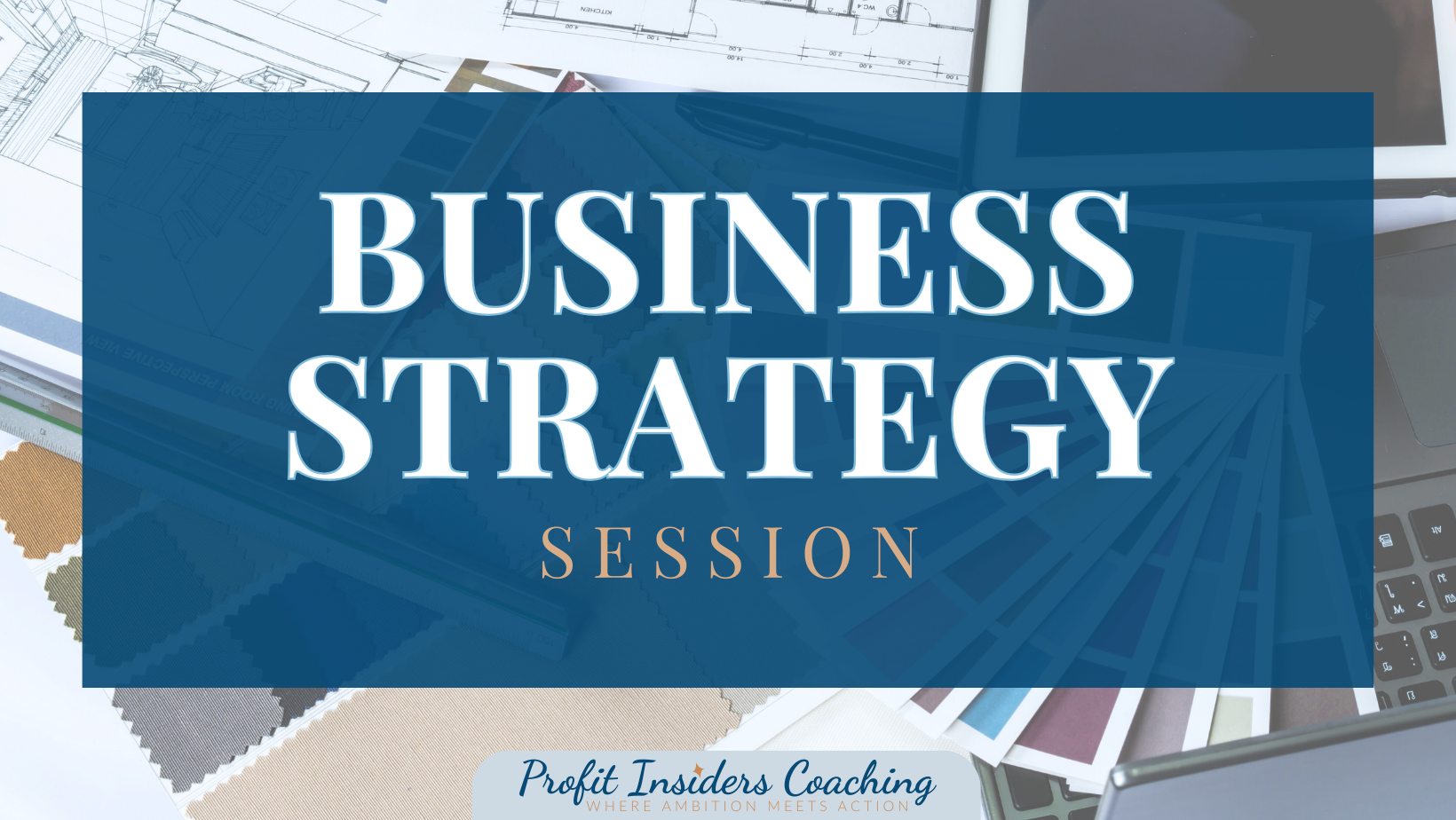 Business Strategy Session Profit Insiders Coaching Nancy Quinn (Nancy Ganzekaufer)