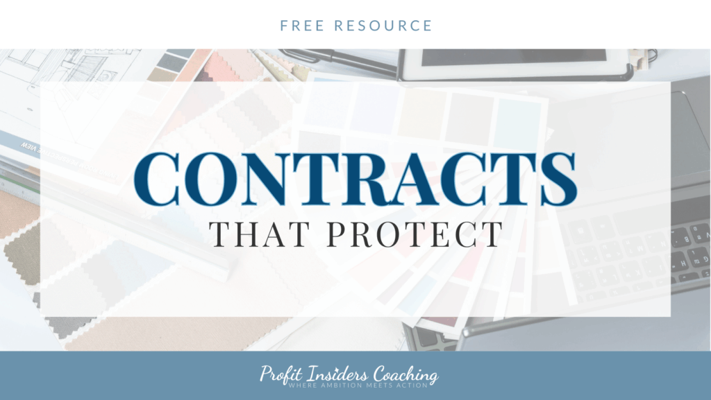 Contracts That Protect Profit Insiders Coaching Nancy Quinn Lesley Myrick