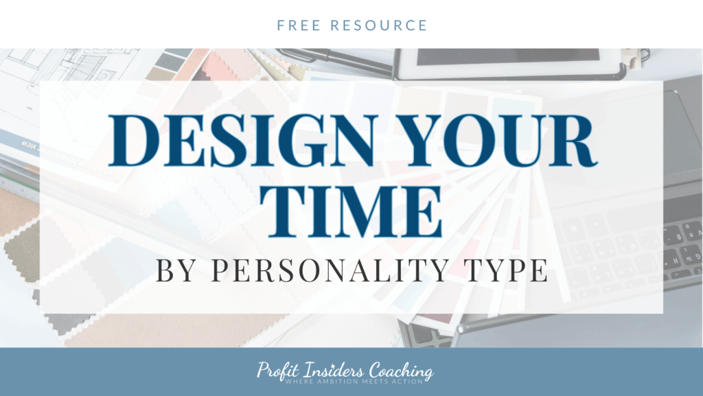 Design Your Time Profit Insiders Coaching Nancy Quinn Lesley Myrick