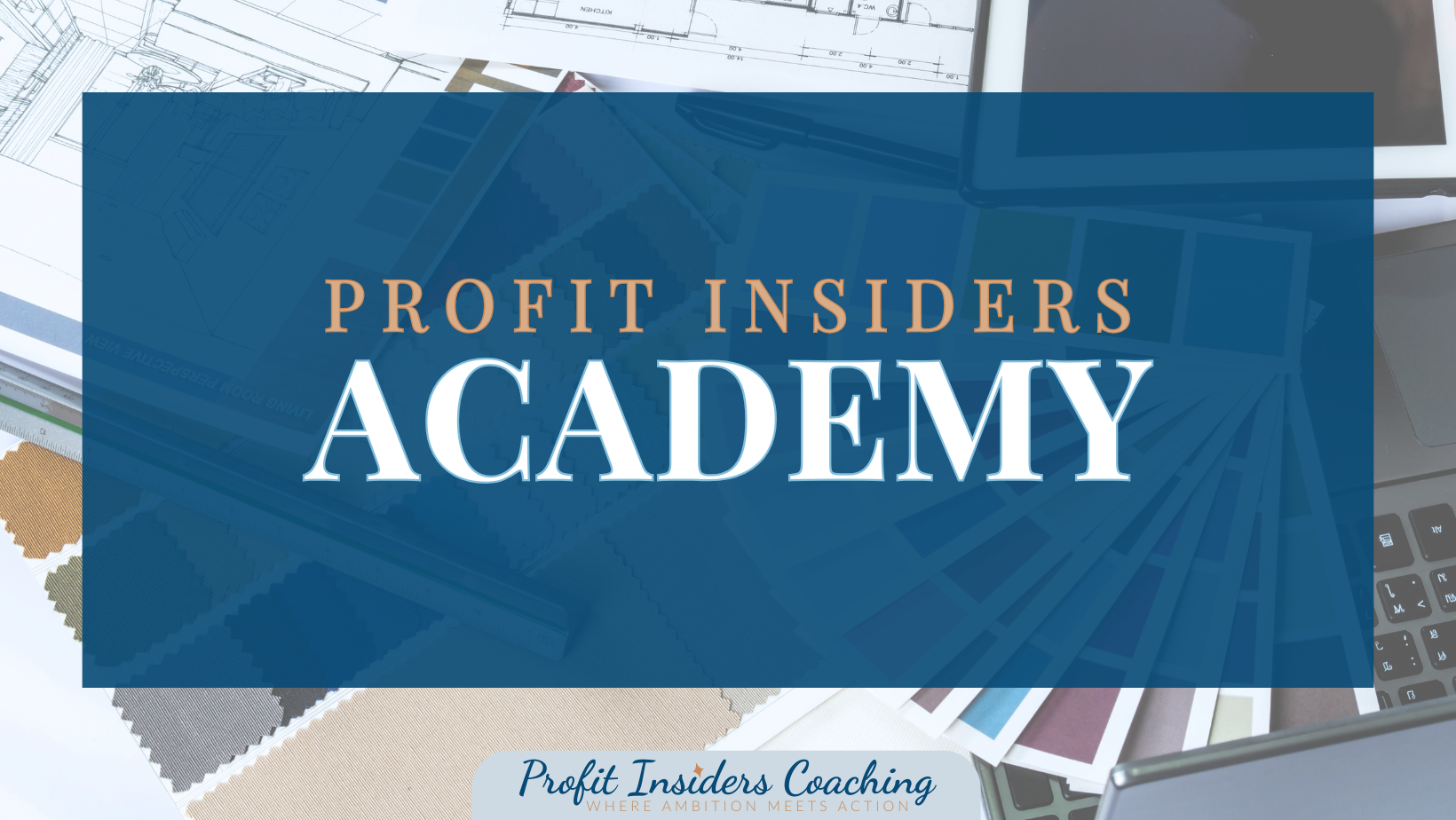 Profit Insiders Academy Nancy Quinn Lesley Myrick best coaching program for interior designers